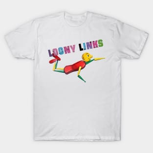 Loony Links T-Shirt